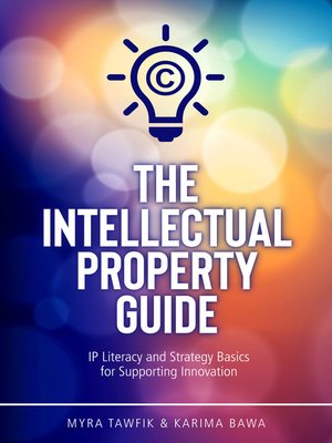 cover image of The Intellectual Property Guide